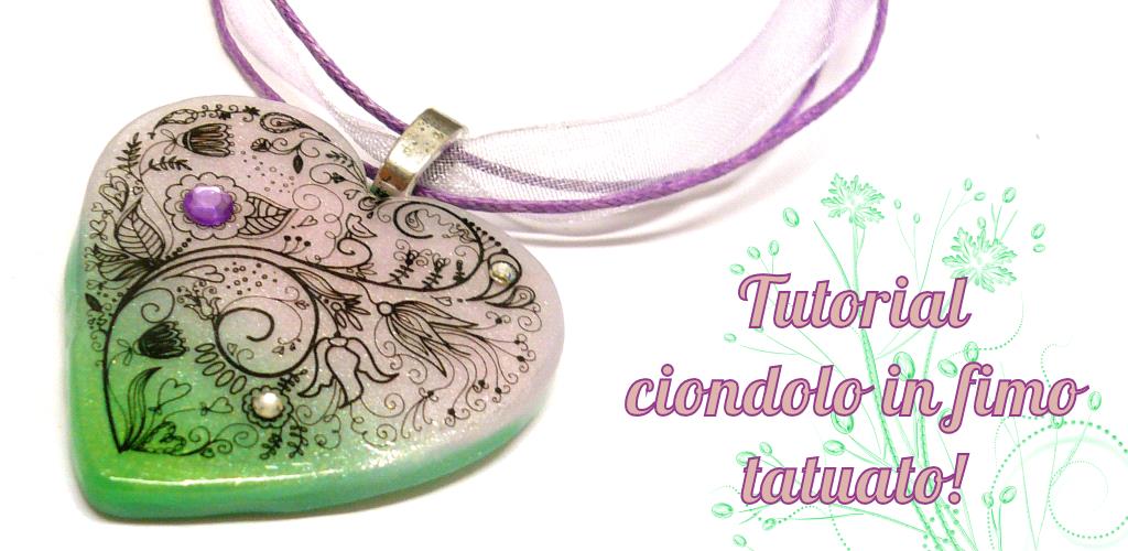 Tutorial #1 : Ciondolo in fimo tatuato