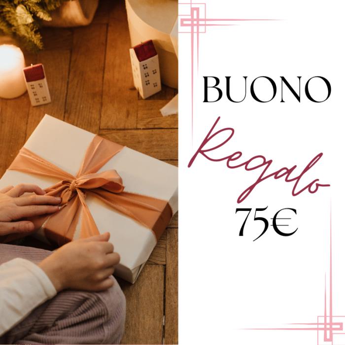 Buono regalo - valore: 75€