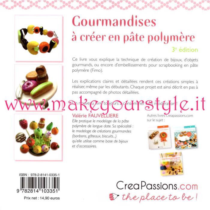 Gourmandises à créer en pâte polymère